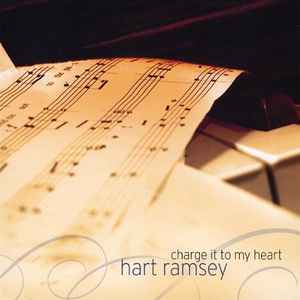 Hart Ramsey - Charge It To My Heart album cover