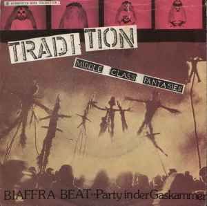 Tradition - Middle Class Fantasies
