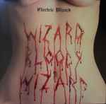 Cover of Wizard Bloody Wizard, 2017-11-17, Vinyl