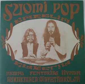 Karelia Featuring Armas Nukarainen & Iivana Nyhtänköljä – Suomi Pop (1971,  Vinyl) - Discogs