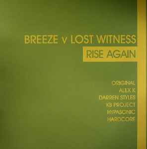Rise Again - Breeze V Lost Witness