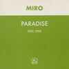 Miro (2) - Paradise 