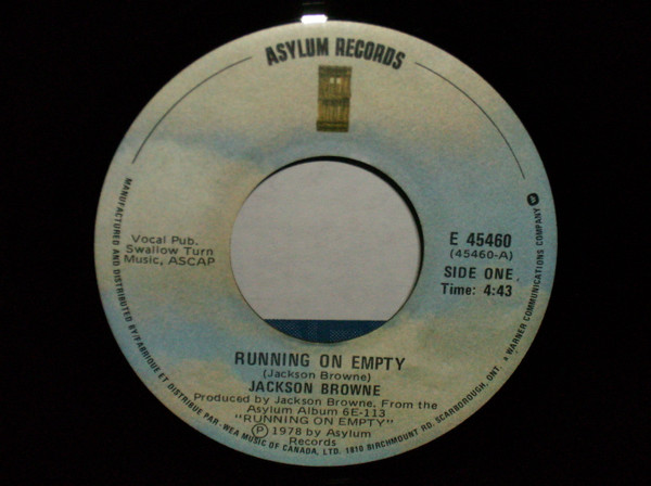 Jackson Browne – Running On Empty B/W Nothing But Time (1978