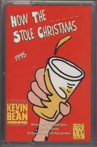 Kevin & Bean - How The _____ Stole Christmas album cover