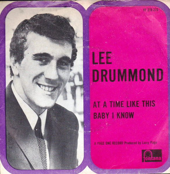 Lee Drummond – At A Time Like This / Baby I Know (1967, Vinyl) - Discogs