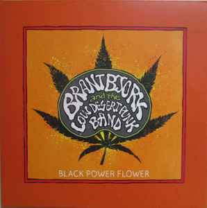 Black Power Flower - Brant Bjork And The Low Desert Punk Band