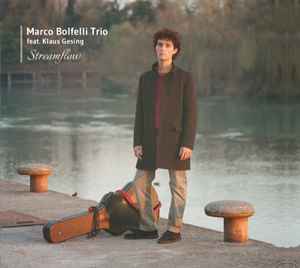 Marco Bolfelli Trio - Streamflow album cover