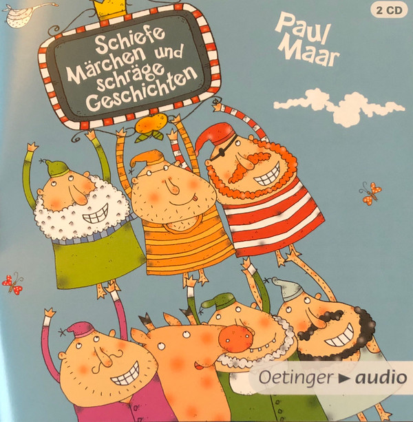 télécharger l'album Paul Maar - Schiefe Märchen Und Schräge Geschichten