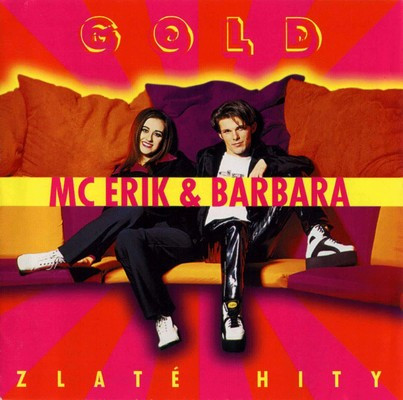 Album herunterladen MC Erik & Barbara - Gold Zlaté Hity