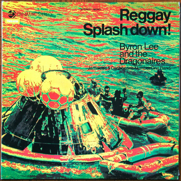 Byron Lee And The Dragonaires – Reggay Splash Down! (1971, Vinyl