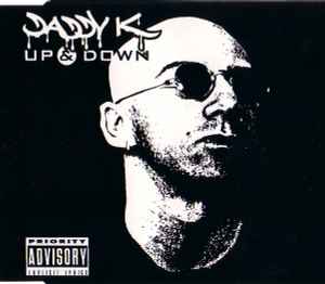 Daddy K – Up & Down (1995, CD) - Discogs