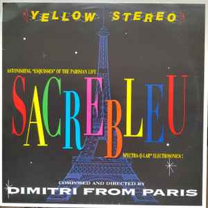 Sacrebleu - Dimitri From Paris