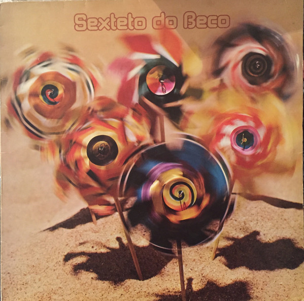 Album herunterladen Sexteto Do Beco - Sexteto Do Beco
