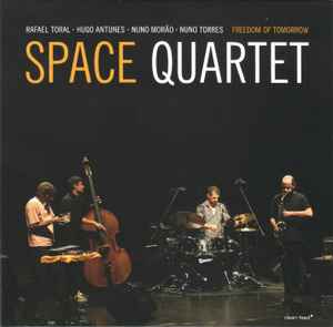 Space Quartet - Freedom Of Tomorrow album cover