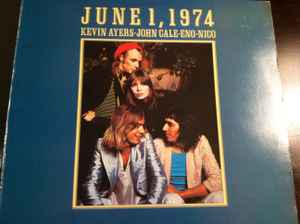 Kevin Ayers - John Cale - Eno - Nico – June 1, 1974 (1976, Vinyl