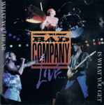 Cover of The Best Of Bad Company Live...What You Hear Is What You Get, , CD