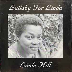 Lullaby For Linda - Linda Hill
