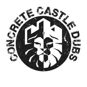 Concrete Castle Dubs on Discogs