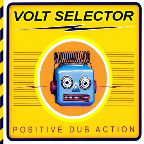 ladda ner album Volt Selector - Positive Dub Action