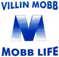 Villin Mobb – Mobb Life (CD) - Discogs