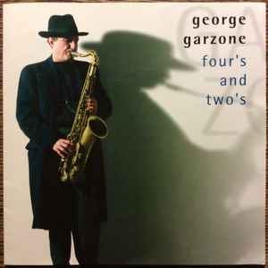 Four's And Two's - George Garzone