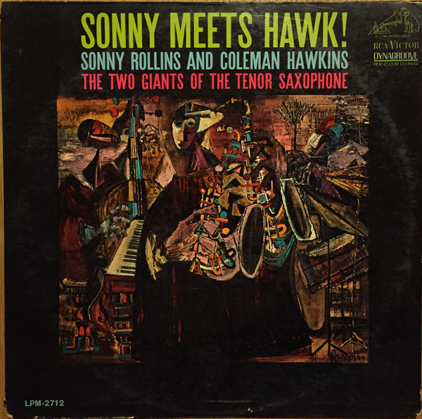 Sonny Rollins And Coleman Hawkins - Sonny Meets Hawk