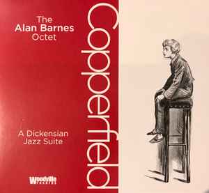 The Alan Barnes Octet - Copperfield - A Dickensian Jazz Suite album cover