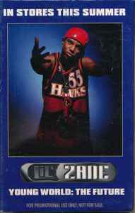 Lil' Zane – Young World: The Future (2000, Cassette) - Discogs