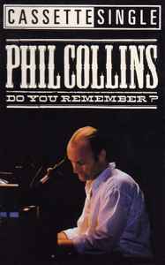 Phil Collins - Do You Remember? album cover