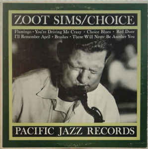 Zoot Sims – Choice (1961, Vinyl) - Discogs