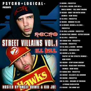 Necro & Ill Bill – Street Villains, Vol. 1 (2003, CD) - Discogs