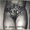 Quarterpunch - In Peno Veritas