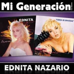 Portada de album Ednita Nazario - Tu, Sin Mi / Fuerza De Gravedad