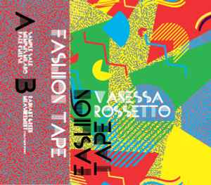 Vanessa Rossetto - Fashion Tape album cover