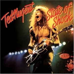 Ted Nugent - State Of Shock album cover