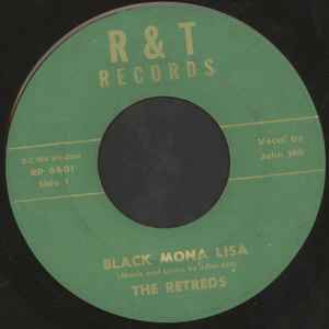 Retreds - Black Mona Lisa / Johnny Be Good album cover