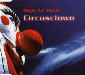 Mega 'Lo Mania - Circusclown