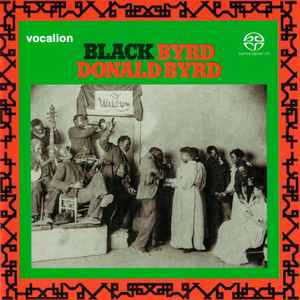 Donald Byrd – Black Byrd (2019, SACD) - Discogs