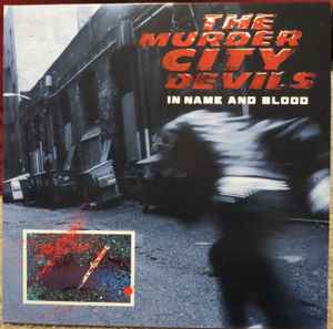In Name And Blood - Murder City Devils