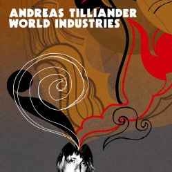 Andreas Tilliander - World Industries album cover