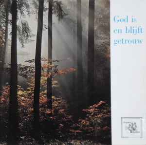 Various - God Is En Blijft Getrouw album cover