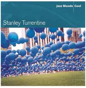 Stanley Turrentine - Jazz Moods - Cool album cover