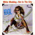 Cover of White Wedding / Hot In The City, 1983-09-01, Vinyl