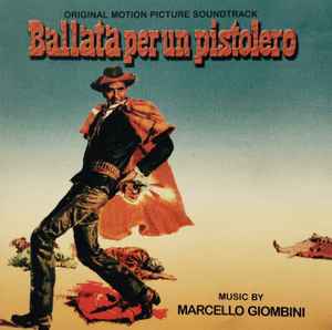 Marcello Giombini - Ballata Per Un Pistolero (Original Soundtrack)