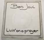 Cover of Livin' On A Prayer, 1987, Vinyl