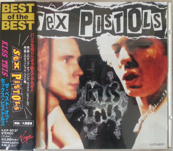 Sex Pistols – Kiss This (1996, CD) - Discogs