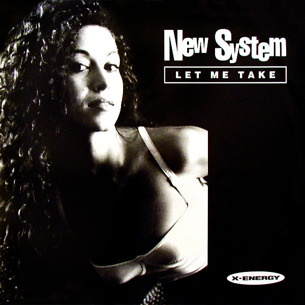 New System – Let Me Take (1996, Vinyl) - Discogs