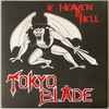 Tokyo Blade - If Heaven Is Hell