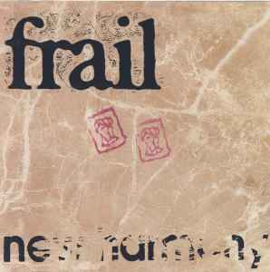 Frail – Make Your Own Noise (2000, Booklet Insert, CD) - Discogs