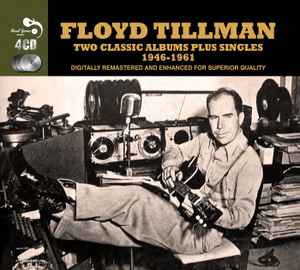 Floyd Tillman - Two Classic Albums Plus Singles 1946-1961 album cover